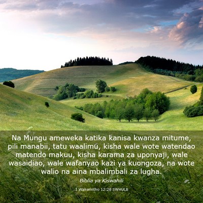 Picture 03 - 1 Wakorintho 12:28 SWHULB - Na Mungu ameweka katika kanisa kwanza mitume, - Bible Verse Picture