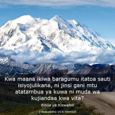 Picture 03 - 1 Wakorintho 14:8 SWHULB - Kwa maana ikiwa baragumu itatoa sauti - Bible Verse Picture