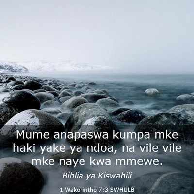 Picture 03 - 1 Wakorintho 7:3 SWHULB - Mume anapaswa kumpa mke haki yake ya ndoa, na - Bible Verse Picture