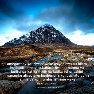 Picture 03 - 1 Wakorintho 7:34 SWHULB - amegawanyika. Mwanawake asiyeolewa au bikira - Bible Verse Picture
