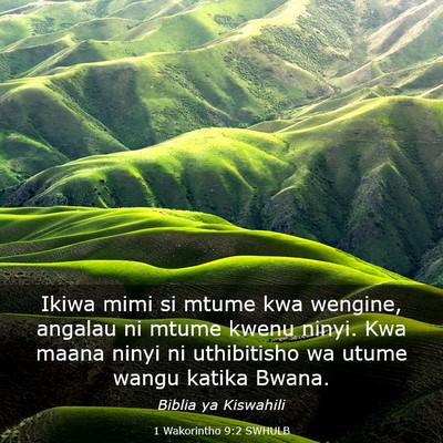 Picture 03 - 1 Wakorintho 9:2 SWHULB - Ikiwa mimi si mtume kwa wengine, angalau ni mtume - Bible Verse Picture
