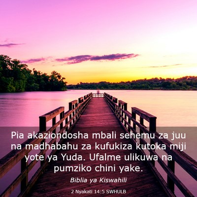 Picture 03 - 2 Nyakati 14:5 SWHULB - Pia akaziondosha mbali sehemu za juu na madhabahu - Bible Verse Picture