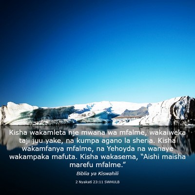 Picture 03 - 2 Nyakati 23:11 SWHULB - Kisha wakamleta nje mwana wa mfalme, wakaiweka - Bible Verse Picture