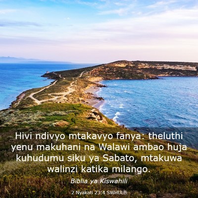 Picture 03 - 2 Nyakati 23:4 SWHULB - Hivi ndivyo mtakavyo fanya: theluthi yenu - Bible Verse Picture