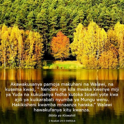 Picture 03 - 2 Nyakati 24:5 SWHULB - Akawakusanya pamoja makuhani na Walawi, na kusema - Bible Verse Picture