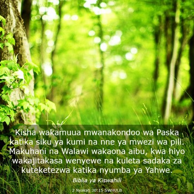 Picture 03 - 2 Nyakati 30:15 SWHULB - Kisha wakamuua mwanakondoo wa Paska katika siku - Bible Verse Picture
