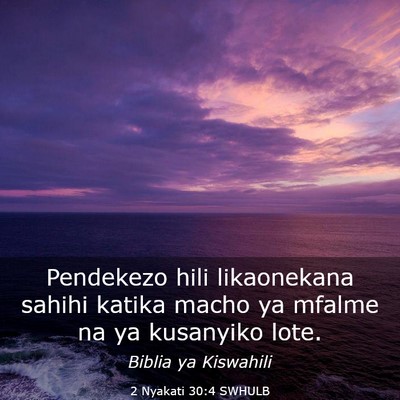 Picture 03 - 2 Nyakati 30:4 SWHULB - Pendekezo hili likaonekana sahihi katika macho ya - Bible Verse Picture
