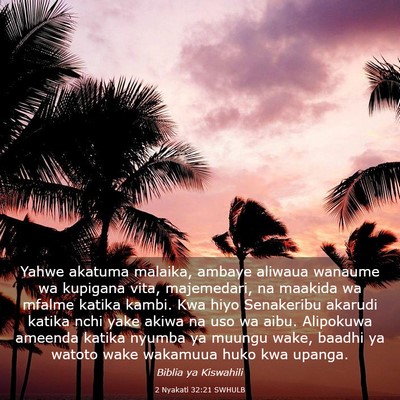 Picture 03 - 2 Nyakati 32:21 SWHULB - Yahwe akatuma malaika, ambaye aliwaua wanaume wa - Bible Verse Picture