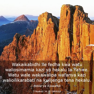 Picture 03 - 2 Nyakati 34:10 SWHULB - Wakaikabidhi ile fedha kwa watu waliosimamia kazi - Bible Verse Picture
