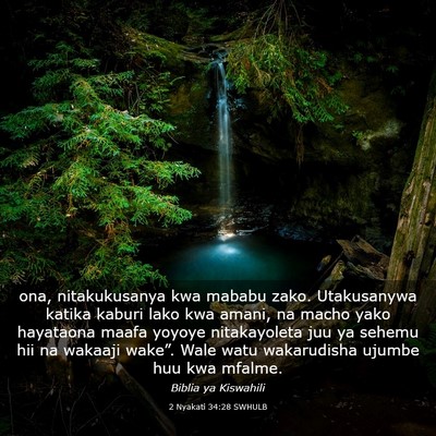 Picture 03 - 2 Nyakati 34:28 SWHULB - ona, nitakukusanya kwa mababu zako. Utakusanywa - Bible Verse Picture