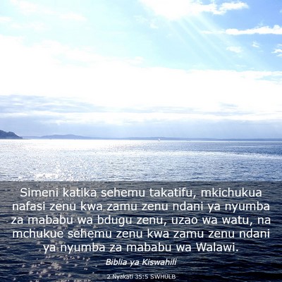 Picture 03 - 2 Nyakati 35:5 SWHULB - Simeni katika sehemu takatifu, mkichukua nafasi - Bible Verse Picture