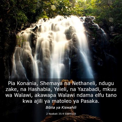 Picture 03 - 2 Nyakati 35:9 SWHULB - Pia Konania, Shemaya na Nethaneli, ndugu zake, na - Bible Verse Picture
