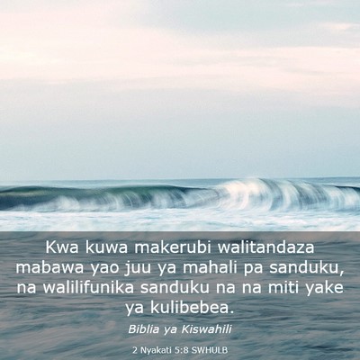 Picture 03 - 2 Nyakati 5:8 SWHULB - Kwa kuwa makerubi walitandaza mabawa yao juu ya - Bible Verse Picture