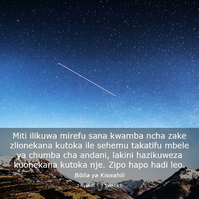 Picture 03 - 2 Nyakati 5:9 SWHULB - Miti ilikuwa mirefu sana kwamba ncha zake - Bible Verse Picture