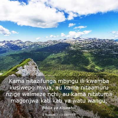 Picture 03 - 2 Nyakati 7:13 SWHULB - Kama nitazifunga mbingu ili kwamba kusiwepo mvua, - Bible Verse Picture