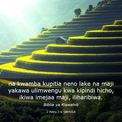 Picture 03 - 2 Petro 3:6 SWHULB - na kwamba kupitia neno lake na maji yakawa - Bible Verse Picture