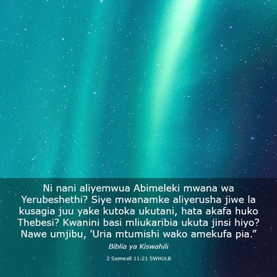 Picture 03 - 2 Samweli 11:21 SWHULB - Ni nani aliyemwua Abimeleki mwana wa - Bible Verse Picture