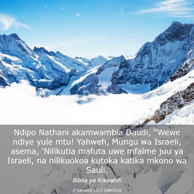 Picture 03 - 2 Samweli 12:7 SWHULB - Ndipo Nathani akamwambia Daudi, “Wewe ndiye - Bible Verse Picture