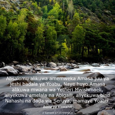 Picture 03 - 2 Samweli 17:25 SWHULB - Absalomu alikuwa amemweka Amasa juu ya jeshi - Bible Verse Picture
