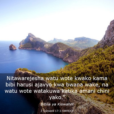 Picture 03 - 2 Samweli 17:3 SWHULB - Nitawarejesha watu wote kwako kama bibi harusi - Bible Verse Picture