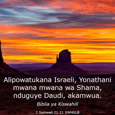 Picture 03 - 2 Samweli 21:21 SWHULB - Alipowatukana Israeli, Yonathani mwana mwana wa - Bible Verse Picture