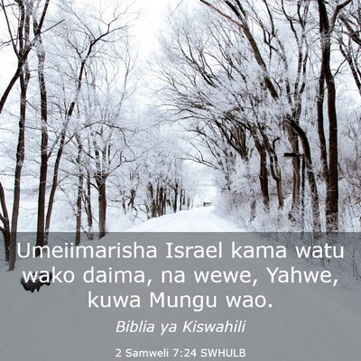 Picture 03 - 2 Samweli 7:24 SWHULB - Umeiimarisha Israel kama watu wako daima, na - Bible Verse Picture