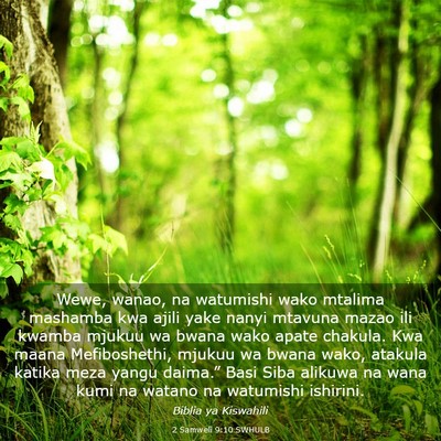 Picture 03 - 2 Samweli 9:10 SWHULB - Wewe, wanao, na watumishi wako mtalima mashamba - Bible Verse Picture