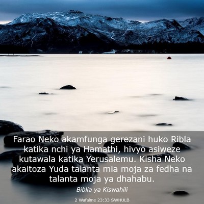 Picture 03 - 2 Wafalme 23:33 SWHULB - Farao Neko akamfunga gerezani huko Ribla katika - Bible Verse Picture