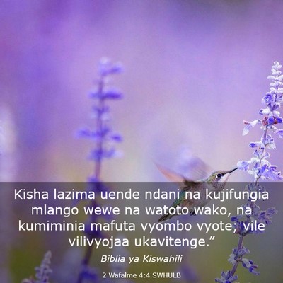 Picture 03 - 2 Wafalme 4:4 SWHULB - Kisha lazima uende ndani na kujifungia mlango - Bible Verse Picture
