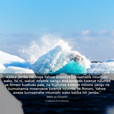 Picture 03 - 2 Wafalme 5:18 SWHULB - Katika jambo hili moja Yahwe anaweza kumsamehe - Bible Verse Picture