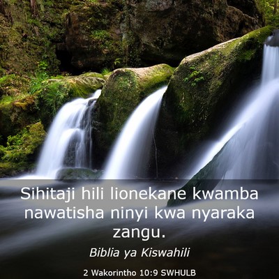 Picture 03 - 2 Wakorintho 10:9 SWHULB - Sihitaji hili lionekane kwamba nawatisha ninyi - Bible Verse Picture
