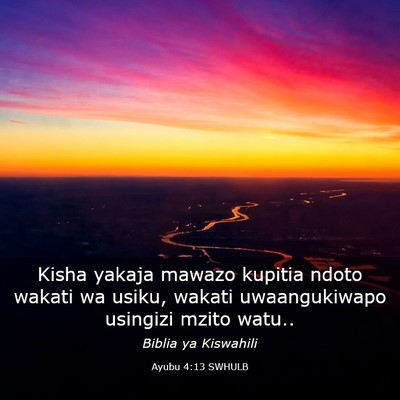 Picture 03 - Ayubu 4:13 SWHULB - Kisha yakaja mawazo kupitia ndoto wakati wa - Bible Verse Picture