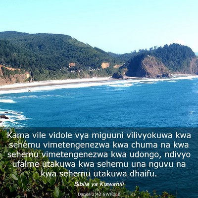 Picture 03 - Danieli 2:42 SWHULB - Kama vile vidole vya miguuni vilivyokuwa kwa - Bible Verse Picture