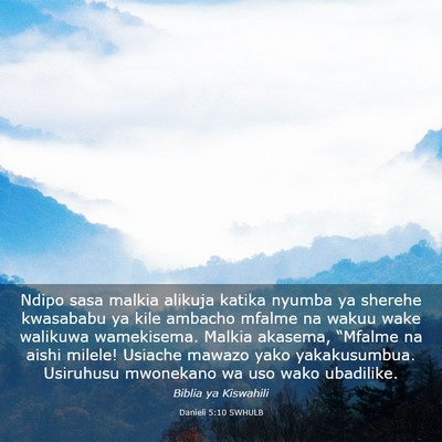 Picture 03 - Danieli 5:10 SWHULB - Ndipo sasa malkia alikuja katika nyumba ya - Bible Verse Picture