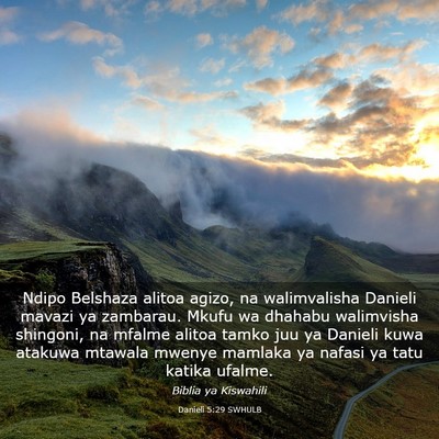 Picture 03 - Danieli 5:29 SWHULB - Ndipo Belshaza alitoa agizo, na walimvalisha - Bible Verse Picture