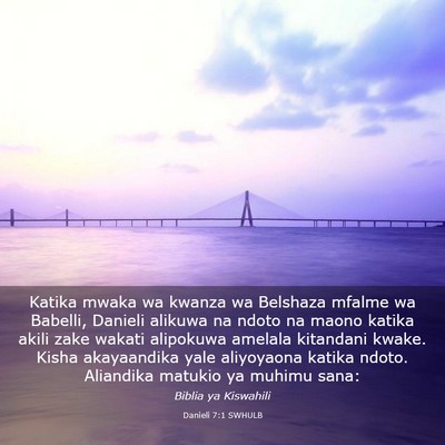 Picture 03 - Danieli 7:1 SWHULB - Katika mwaka wa kwanza wa Belshaza mfalme wa - Bible Verse Picture