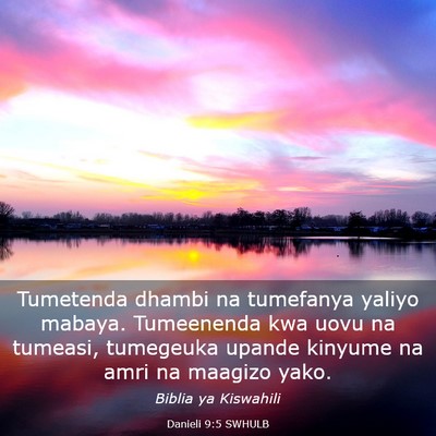 Picture 03 - Danieli 9:5 SWHULB - Tumetenda dhambi na tumefanya yaliyo mabaya. - Bible Verse Picture