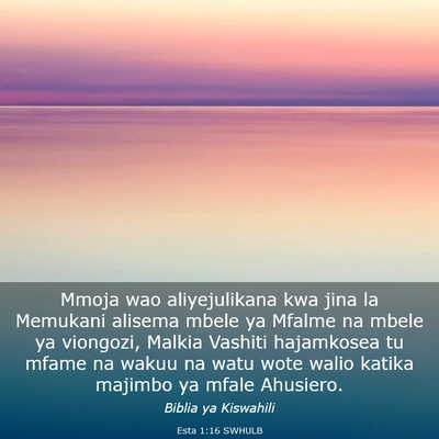 Picture 03 - Esta 1:16 SWHULB - Mmoja wao aliyejulikana kwa jina la Memukani - Bible Verse Picture