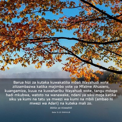 Picture 03 - Esta 3:13 SWHULB - Barua hizi za kutaka kuwakatilia mbali Wayahudi - Bible Verse Picture