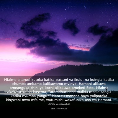 Picture 03 - Esta 7:8 SWHULB - Mfalme akarudi kutoka katika bustani ya ikulu, na - Bible Verse Picture