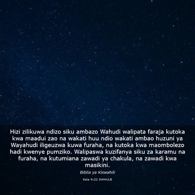 Picture 03 - Esta 9:22 SWHULB - Hizi zilikuwa ndizo siku ambazo Wahudi walipata - Bible Verse Picture