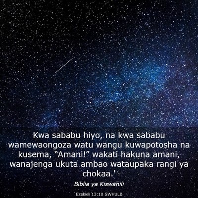 Picture 03 - Ezekieli 13:10 SWHULB - Kwa sababu hiyo, na kwa sababu wamewaongoza watu - Bible Verse Picture