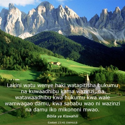 Picture 03 - Ezekieli 23:45 SWHULB - Lakini watu wenye haki watapitisha hukumu na - Bible Verse Picture