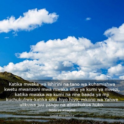 Picture 03 - Ezekieli 40:1 SWHULB - Katika mwaka wa ishirini na tano wa kuhamishwa - Bible Verse Picture