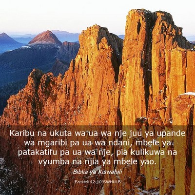 Picture 03 - Ezekieli 42:10 SWHULB - Karibu na ukuta wa ua wa nje juu ya upande wa - Bible Verse Picture