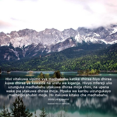 Picture 03 - Ezekieli 43:13 SWHULB - Hivi vitakuwa vipimo vya madhabahu katika - Bible Verse Picture