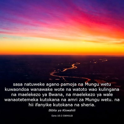 Picture 03 - Ezra 10:3 SWHULB - sasa natuweke agano pamoja na Mungu wetu - Bible Verse Picture