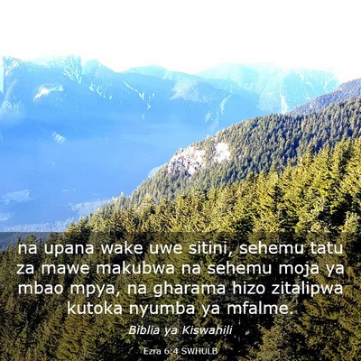 Picture 03 - Ezra 6:4 SWHULB - na upana wake uwe sitini, sehemu tatu za mawe - Bible Verse Picture