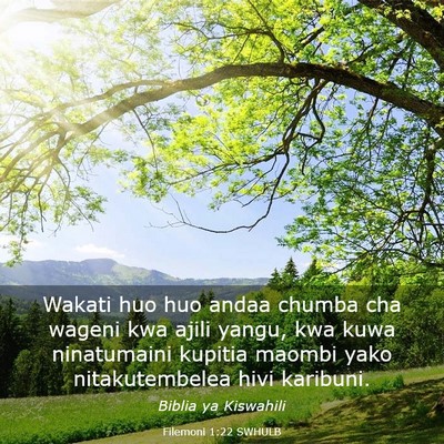 Picture 03 - Filemoni 1:22 SWHULB - Wakati huo huo andaa chumba cha wageni kwa ajili - Bible Verse Picture