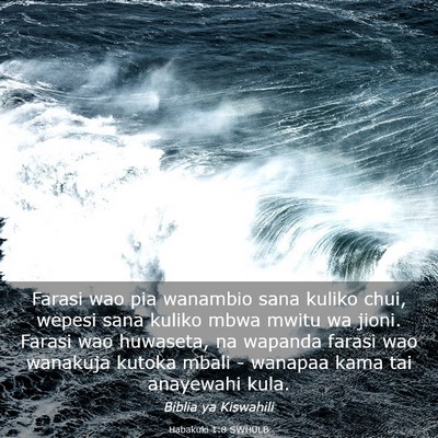 Picture 03 - Habakuki 1:8 SWHULB - Farasi wao pia wanambio sana kuliko chui, wepesi - Bible Verse Picture